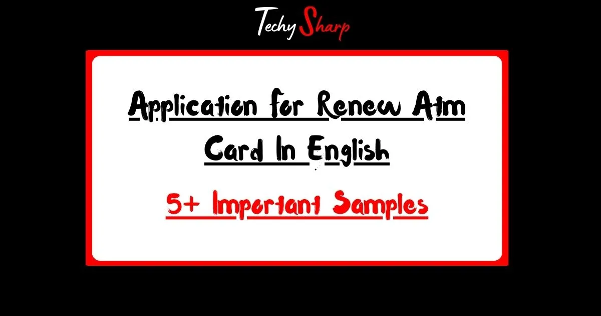 Application For Renew Atm Card In English