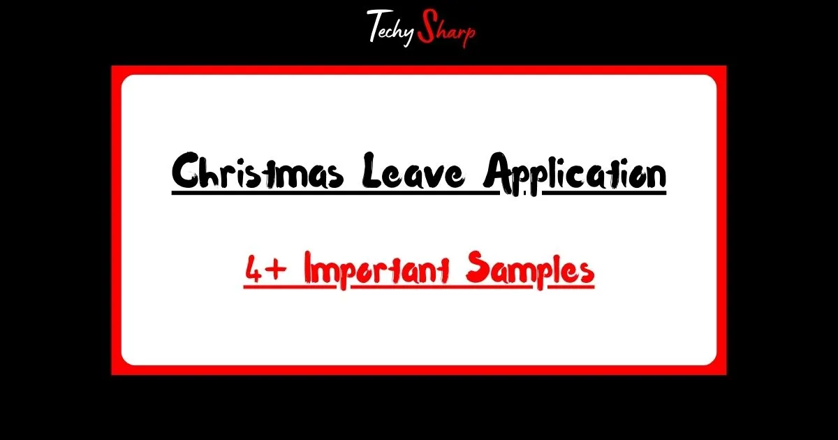 Christmas Leave Application