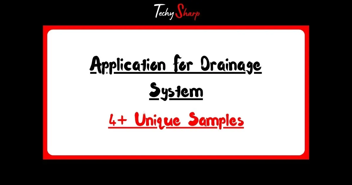 Application For Drainage System